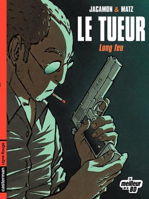 cover image of Le Tueur (Tome 1)--Long feu